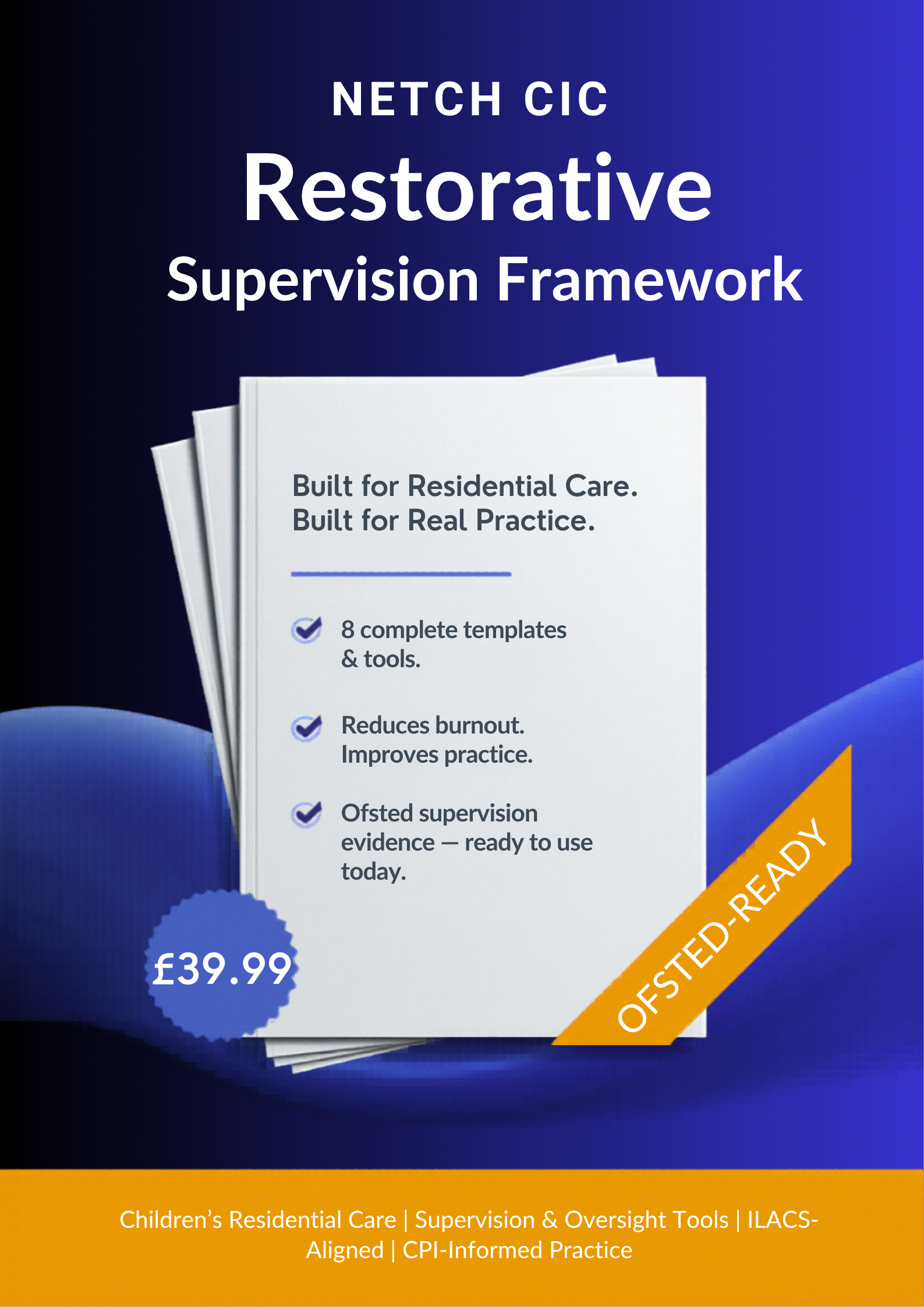 Restorative Supervision Framework